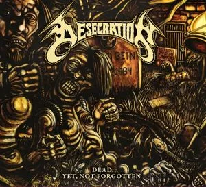 Dead... Yet, Not Forgotten cover