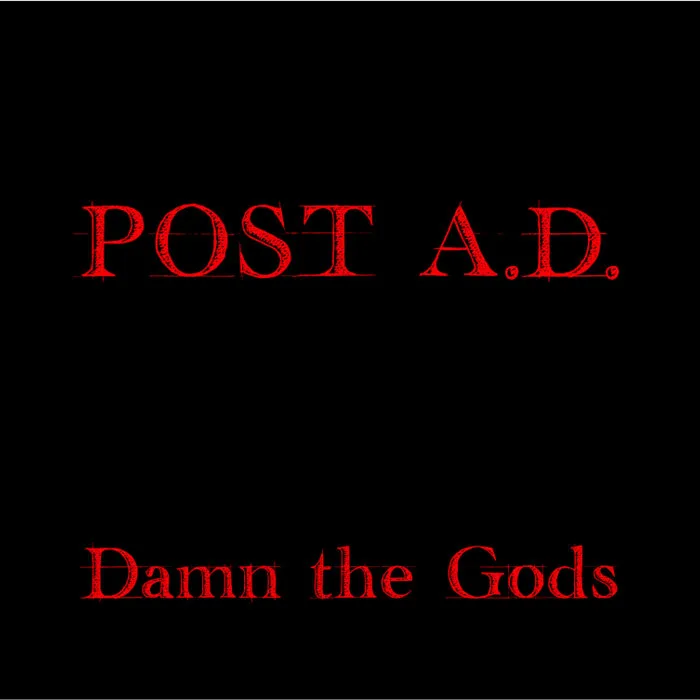 Damn the Gods cover