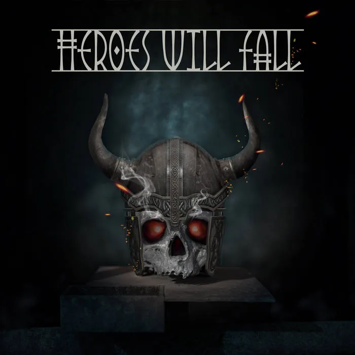 Heroes Will Fall cover