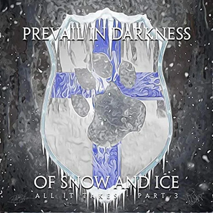 Of Snow and Ice (All It Takes, Pt. 3) cover