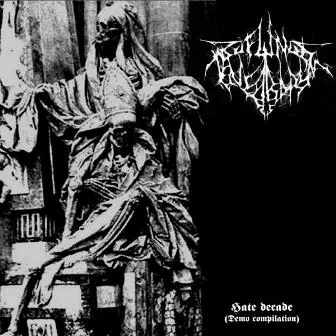 Hate Decade (Demo Compilation) cover