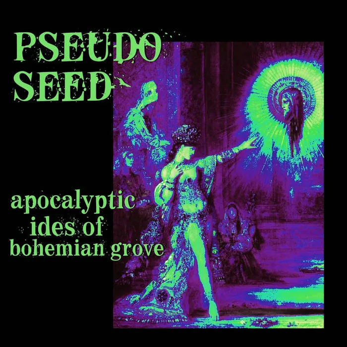 Apocalyptic Ides of Bohemian Grove cover
