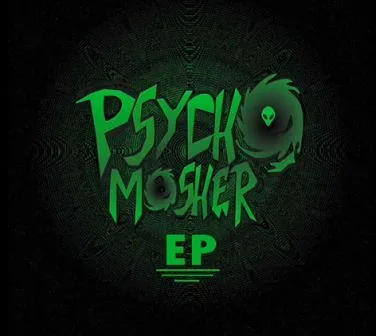 Psychomosher EP cover