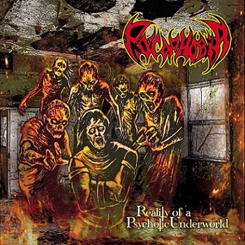 Reality of a Psychotic Underworld cover