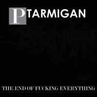 The End of Fucking Everything cover