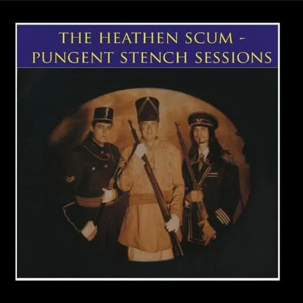 The Pungent Stench Sessions cover