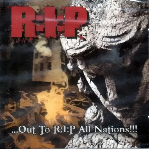 ...Out to R:I:P All Nations!!! cover