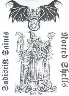 SadistiK Saints and the Rotted Shells cover