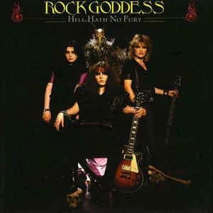 Rock Goddess / Hell Hath No Fury cover