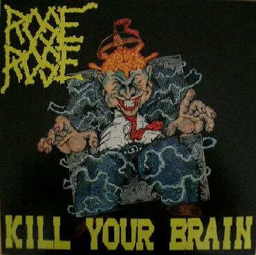 Kill Your Brain cover