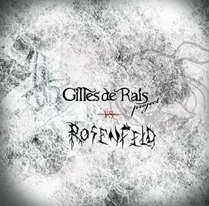 Gilles de Rais Project vs. Rosenfeld cover