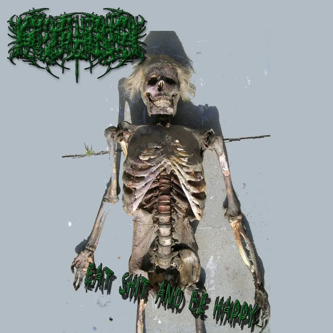 Eat Shit and Be Happy cover