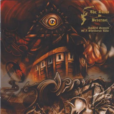 Foulest Semen of a Sheltered Elite cover