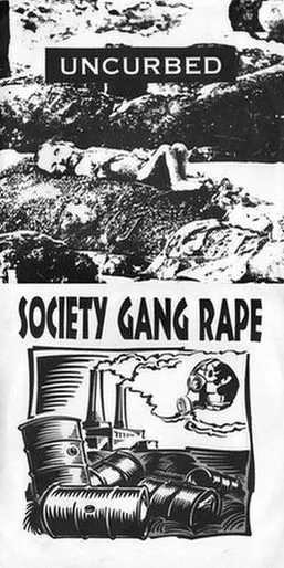 Uncurbed / Society Gang Rape cover