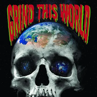 Grind This World cover