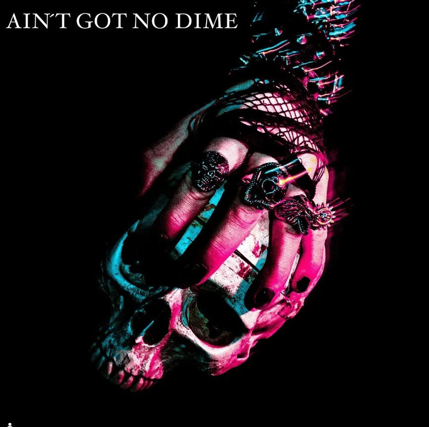 Ain't Got No Dime cover