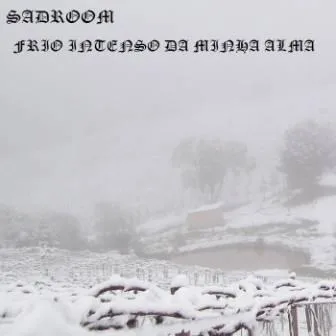 Frio Intenso da Minha Alma cover