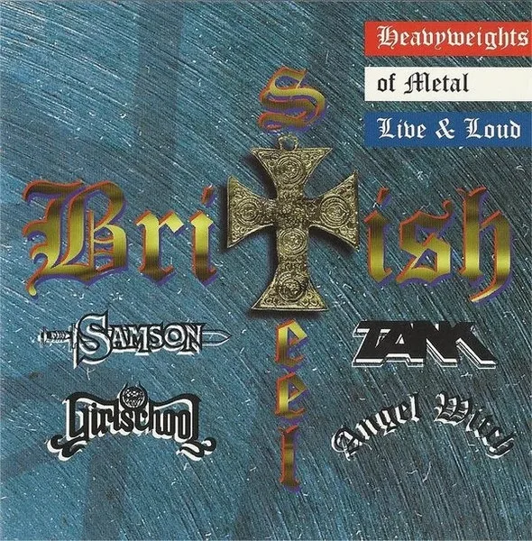 British Steel: Heavyweights of Metal Live & Loud cover