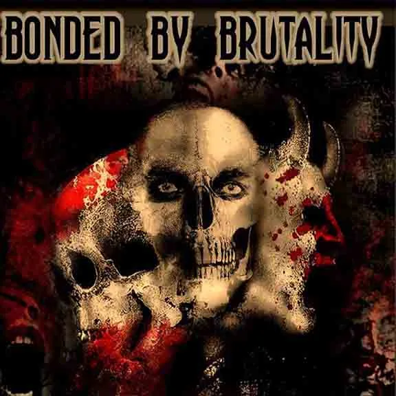 Bonded by Brutality cover