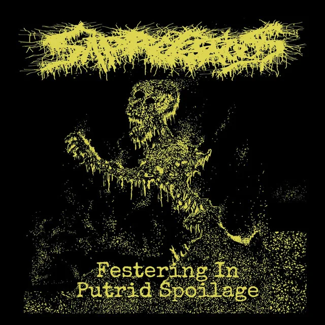 Festering in Putrid Spoilage cover