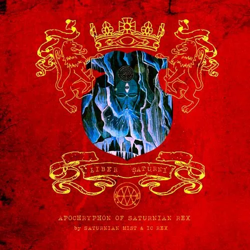 Liber Saturni - Apochryphon of Saturnian Rex cover