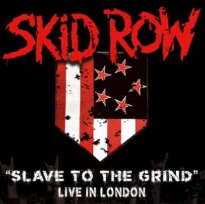 Slave to the Grind (Live in London) cover