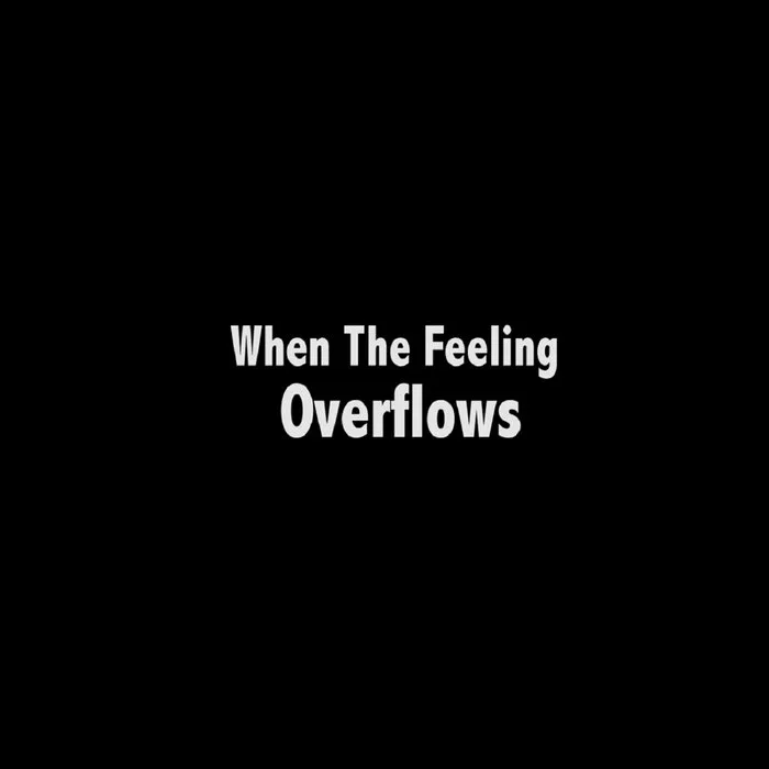 When the Feeling Overflows cover