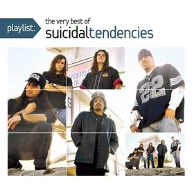Playlist: The Very Best of Suicidal Tendencies cover