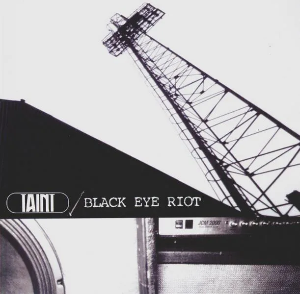 Taint / Black Eye Riot cover
