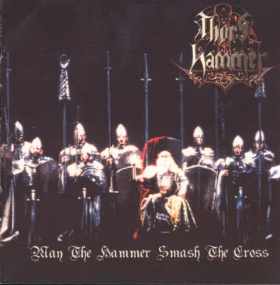 May the Hammer Smash the Cross cover