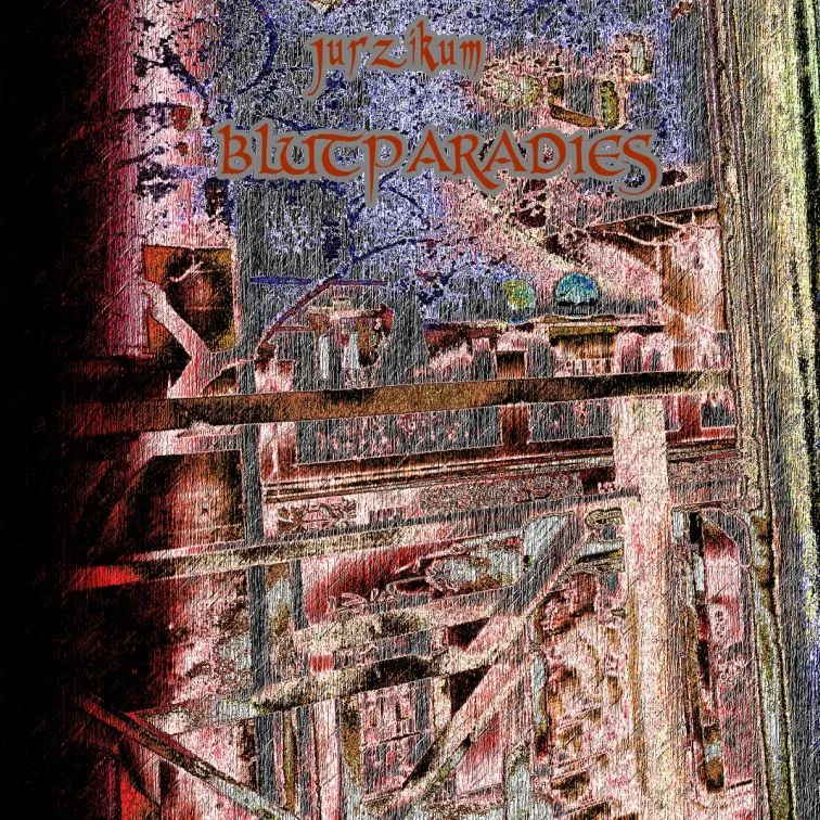 Jurzikum Blutparadies cover