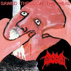 Sawed Through The Head cover