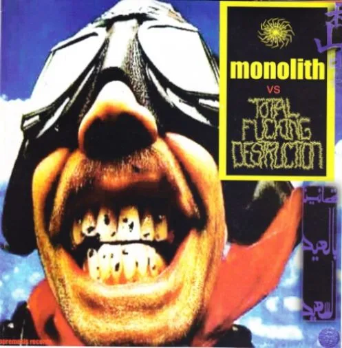 Monolith vs. Total Fucking Destruction cover