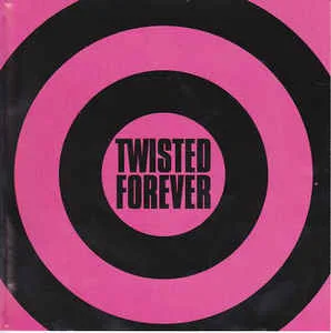 Twisted Forever: A Tribute to Twisted Sister cover
