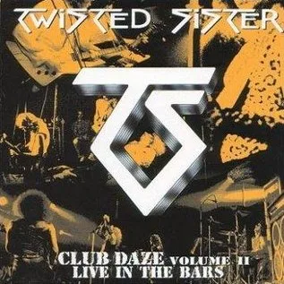 Club Daze Volume II - Live in the Bars cover