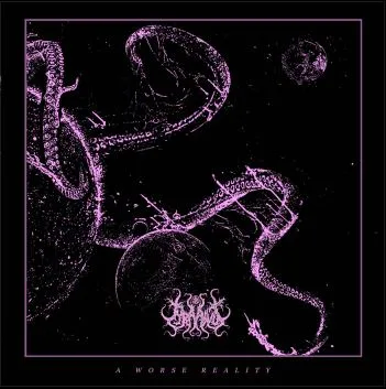 A Worse Reality cover