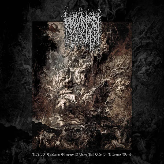 Act II - Existential Glimpses of Chaos and Order in a Cosmic Womb cover