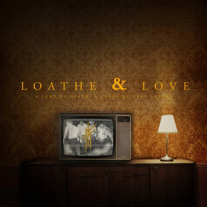 Loathe & Love cover