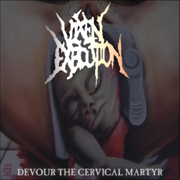 Devour the Cervical Martyr cover