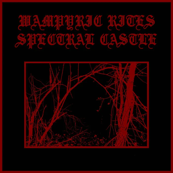 Wampiric Rites Spectral Castle cover