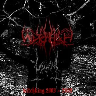 Witchking 2003 - 2009 cover