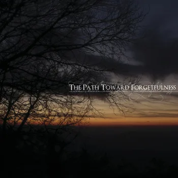 The Path Toward Forgetfulness cover