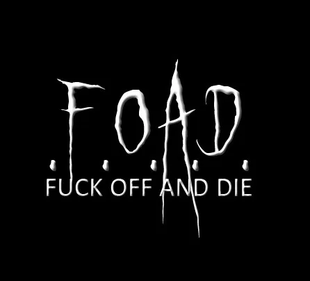 Fuck Off and Die cover