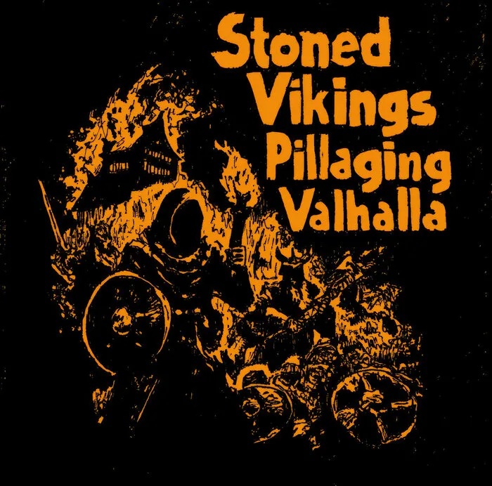 Stoned Vikings Pillaging Valhalla cover