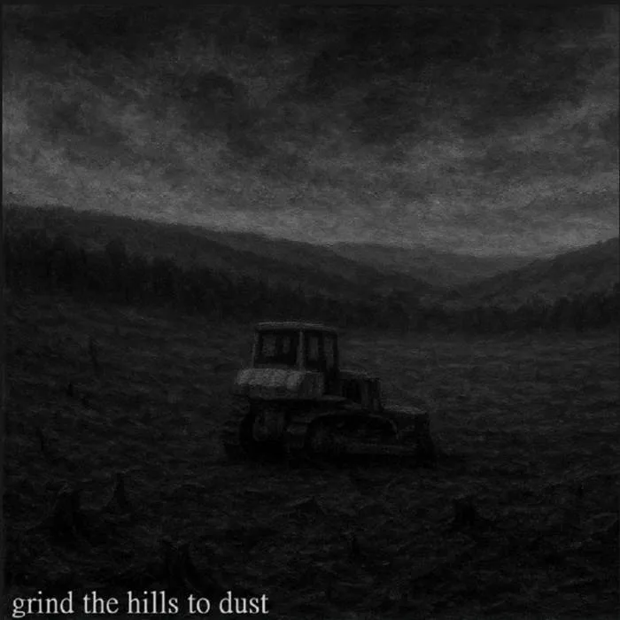 Grind the Hills to Dust cover