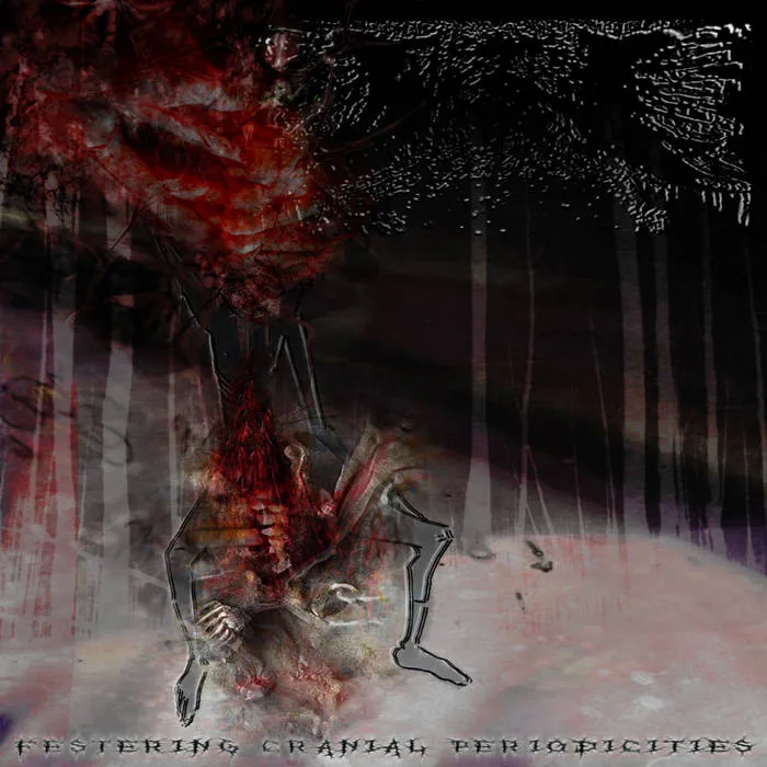 Festering Cranial Periodicities cover