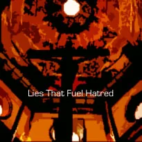 Lies That Fuel Hatred cover