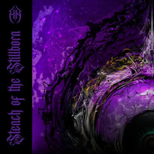 Stench of the Stillborn cover