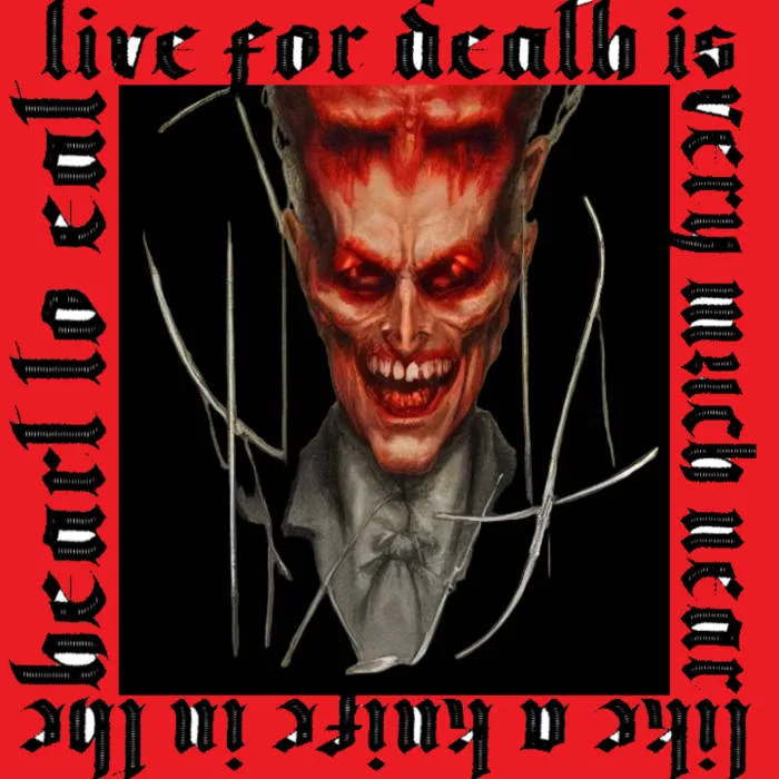 Live for Death Is Very Much Near Like a Knife in the Heart to Eat (Your New Supply) cover