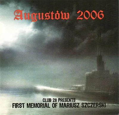 Augustów 2006 - First Memorial of Mariusz Szczerski cover